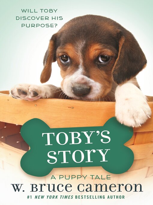 Title details for Toby's Story by W. Bruce Cameron - Available
